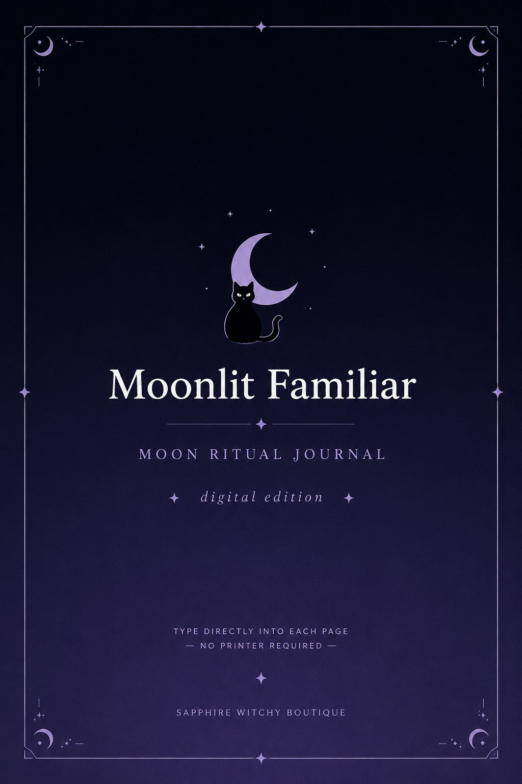 Moonlit Familiar Moon Ritual Journal | Digital Fillable PDF | Printable Grimoire | 31-Page Witch Journal